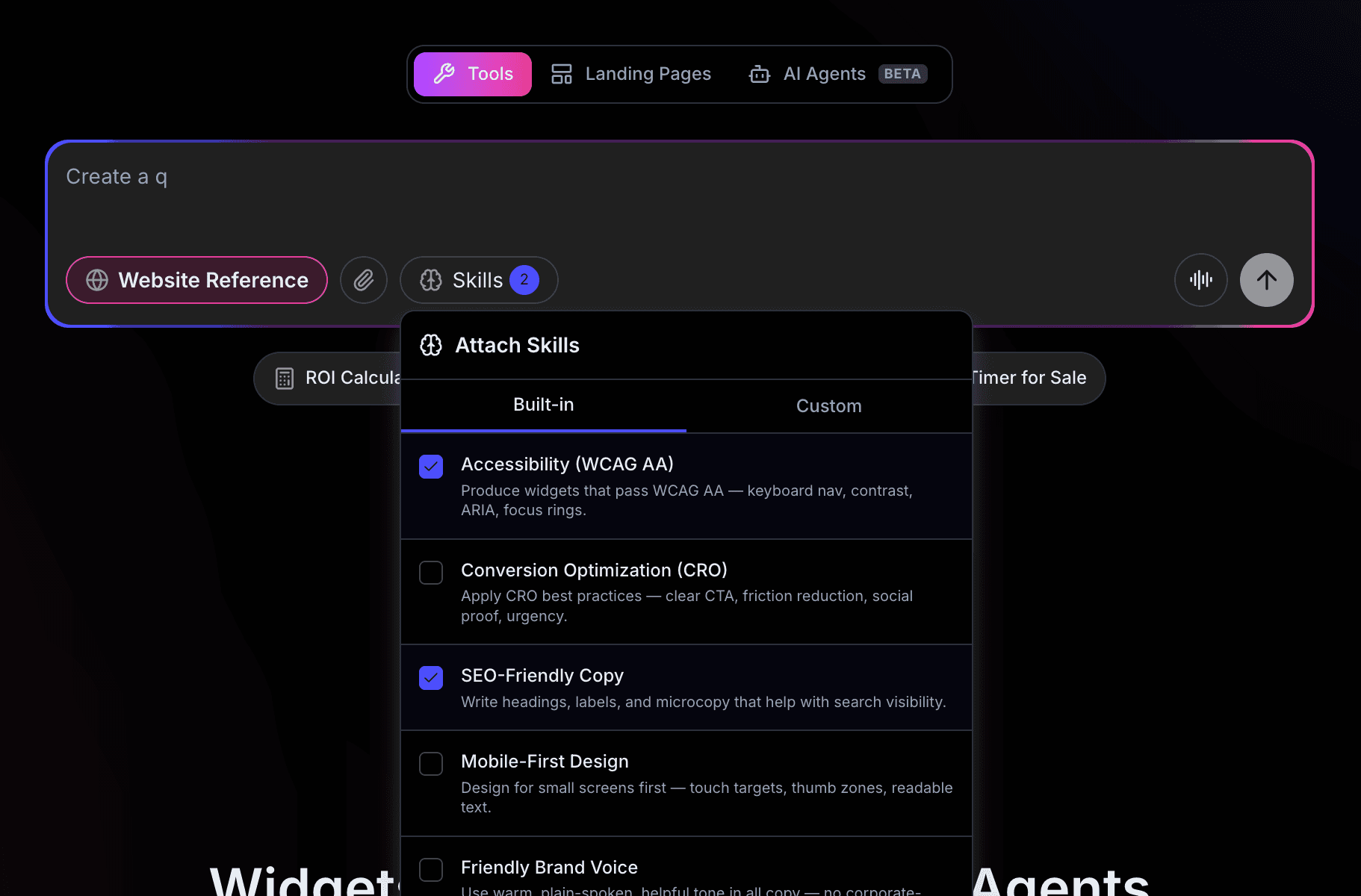 The Skills picker open over the prompt textarea, showing the Built-in tab and the three builder tabs (Tools, Landing Pages, AI Agents) at the top of the page.